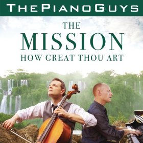 The Mission How Great Thou Art
