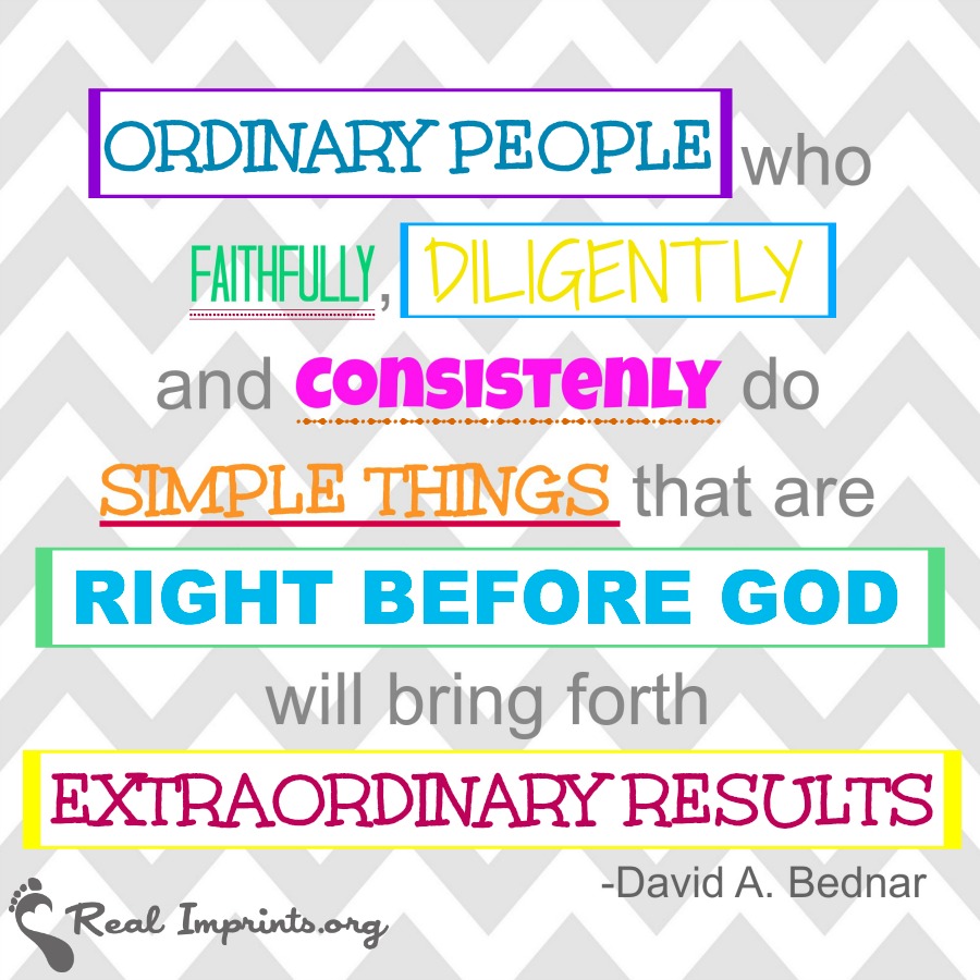 Ordinary people who faithfully, diligently and consistently do simple things that are right before God will bring forth extraordinary results.