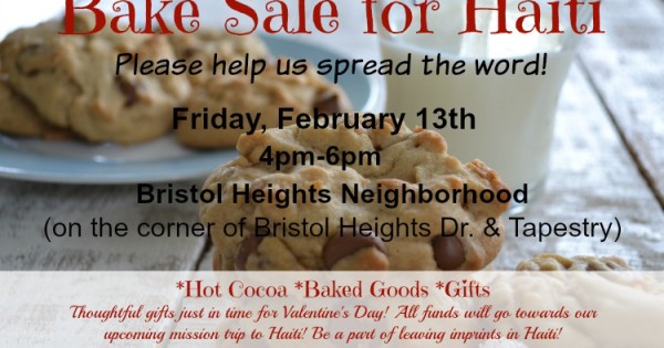 Ten Days Until Haiti – Our Valentine’s Bake Sale