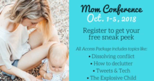 Register for the Mom Conference – It’s FREE!